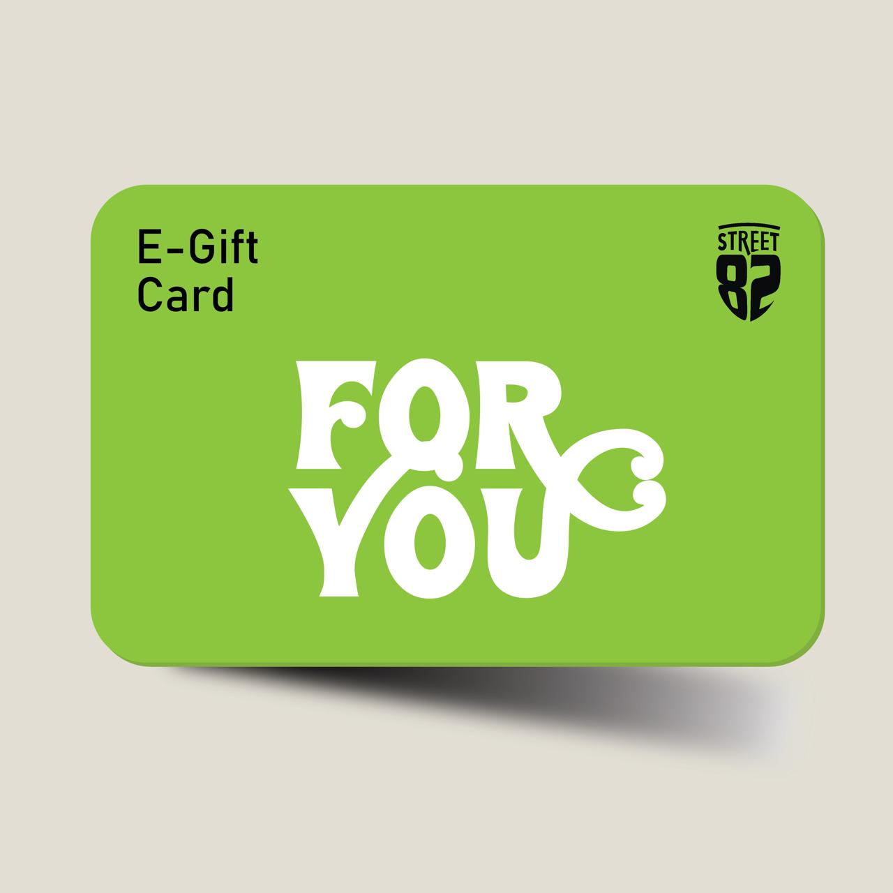 STREET82 e-Gift Card